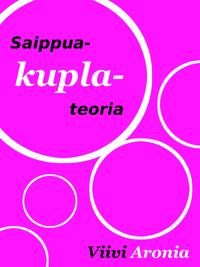 Saippuakuplateoria: Yksinpuhelu rakkaudesta