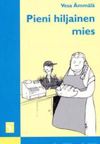 Pieni hiljainen mies