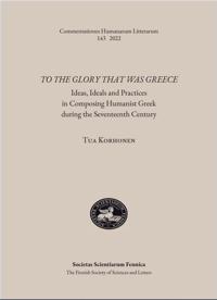 To the Glory that was Greece