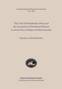 The Cult of Poseidoniate Hera and the Lucanians in Poseidonia/Paistom