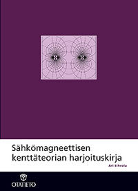 Sähkömagneettisen kenttäteorian harjoituskirja