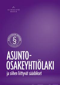 Asunto-osakeyhtiölaki ja siihen liittyvät säädökset