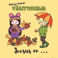Viivi ja Verneri Värityskirja Jeesus on…