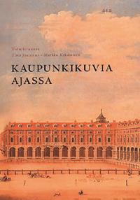 Kaupunkikuvia ajassa