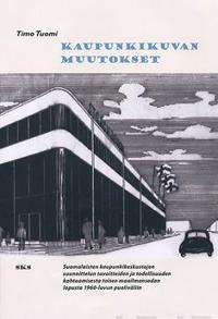 Kaupunkikuvan muutokset