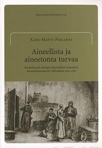 Aineellista ja aineetonta turvaa