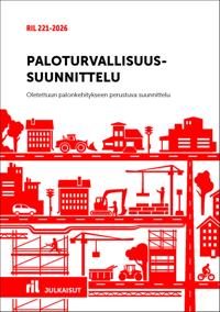RIL 221-2026 Paloturvallisuussuunnittelu
