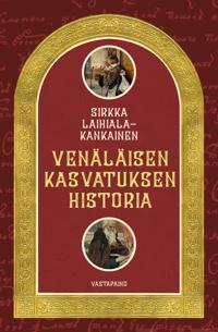 Venäläisen kasvatuksen historia