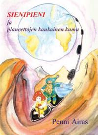 Sienipieni ja planeettojen kaukainen kumu