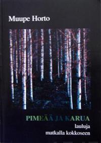 Pimeää ja karua