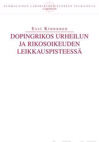 Dopingrikos urheilun ja rikosoikeuden leikkauspisteessä