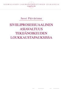 Siviiliprosessuaalinen asiavaltuus tekijänoikeuden loukkaustapauksissa