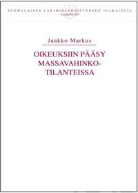 Oikeuksiin pääsy massavahinkotilanteissa.