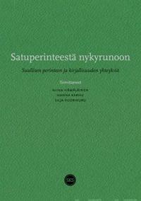 Satuperinteestä nykyrunoon