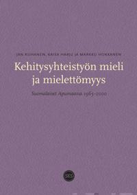Kehitysyhteistyön mieli ja mielettömyys