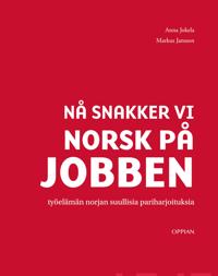 Nå snakker vi norsk på jobben