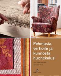 Pehmusta, verhoile ja kunnosta huonekalusi