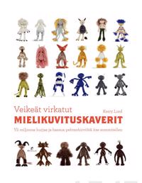 Veikeät virkatut mielikuvituskaverit