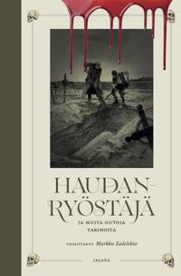 Haudanryöstäjä ja muita outoja tarinoita