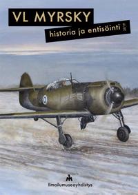 VL Myrsky - Historia ja entisöinti 2019