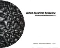 Veikko Kasurisen kokoelma Joensuun taidemuseossa