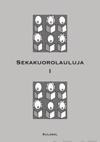 Sekakuorolauluja 1