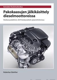 Pakokaasujen jälkikäsittely dieselmoottoreissa