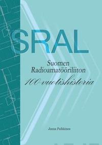 Suomen Radioamatööriliiton 100-vuotishistoria