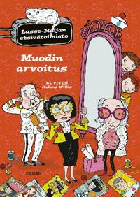 Kirjan kansi Muodin arvoitus. Lasse-Maijan etsivätoimisto