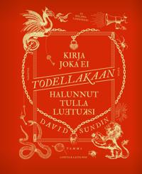 Bokomslag för Kirja joka ei todellakaan halunnut tulla luetuksi