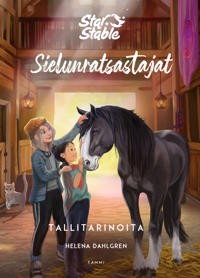 Bokomslag för Star Stable. Sielunratsastajat. Tallitarinoita