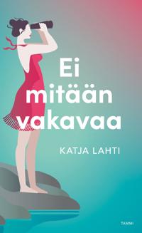 Ei mitään vakavaa