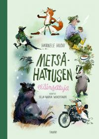 Metsä-Hattusen eläinsatuja