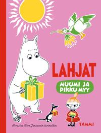 Muumi ja Pikku Myy. Lahjat