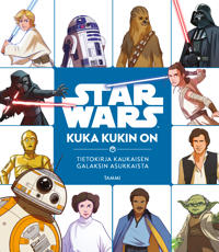 Star Wars. Kuka kukin on?