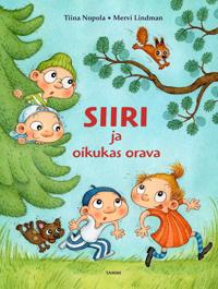 Siiri ja oikukas orava
