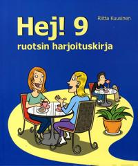 Hej! 9 - Ruotsin harjoituskirja