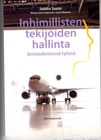 Inhimillisten tekijöiden hallinta lentoteknisessä työssä