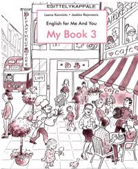 English for Me and You - My Book 3 harjoituskirja