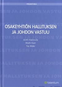 Osakeyhtiön hallituksen ja johdon vastuu