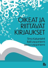Oikeat ja riittävät kirjaukset