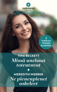 Missä unelmat toteutuvat / Ne pienenpienet askeleet