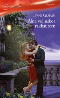 Aina voi uskoa rakkauteen