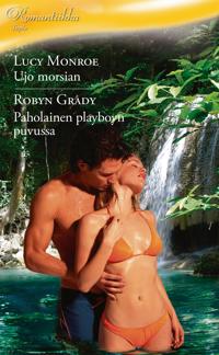 Ujo morsian / Paholainen playboyn puvussa