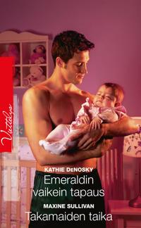 Emeraldin vaikein tapaus / Takamaiden taika