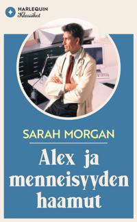 Alex ja menneisyyden haamut