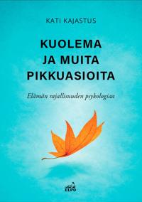 Kuolema ja muita pikkuasioita