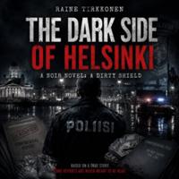 The dark side of Helsinki