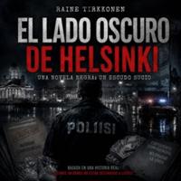 El lado oscuro de Helsinki