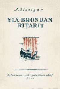 Ylä-Brondan ritarit (näköispainos)